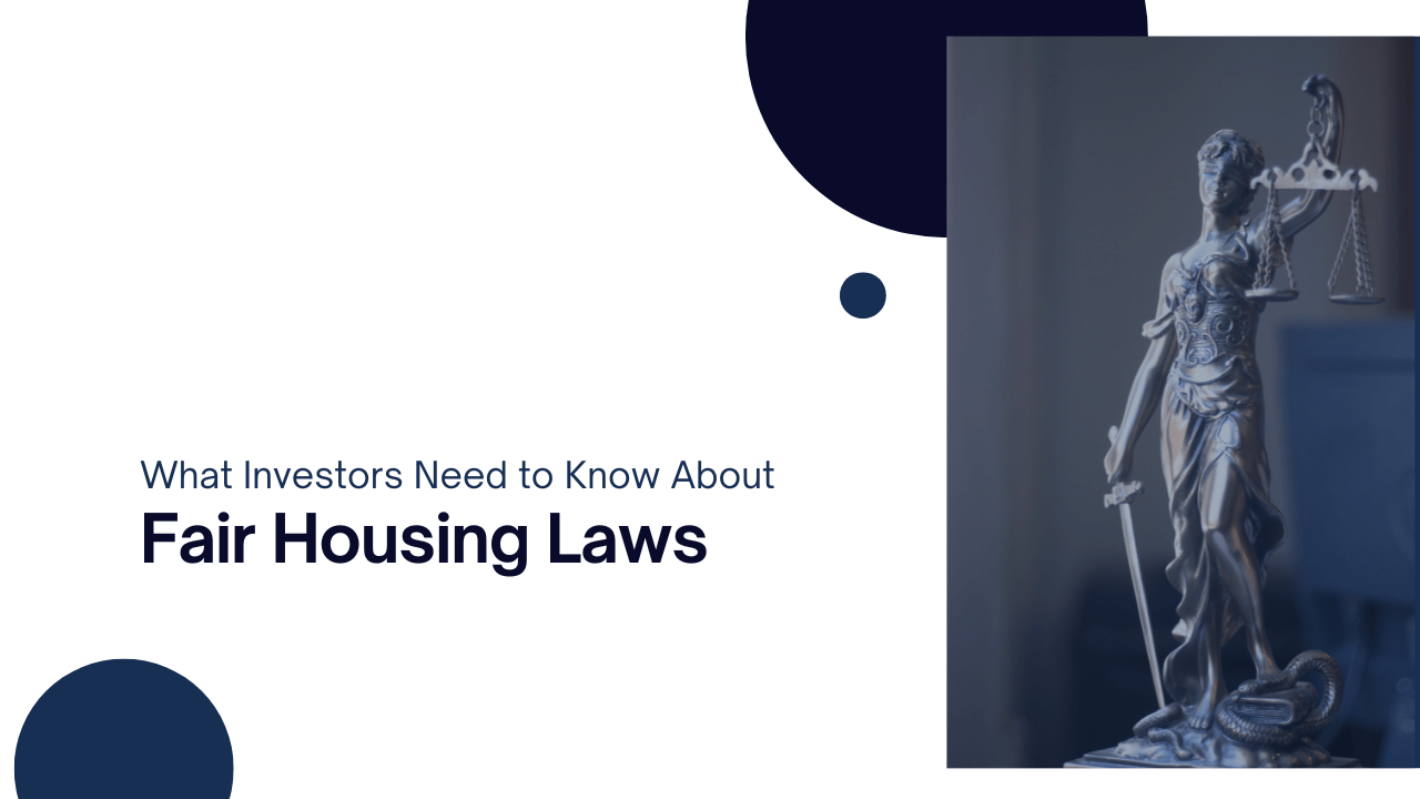 What Investors Need to Know About Fair Housing Laws